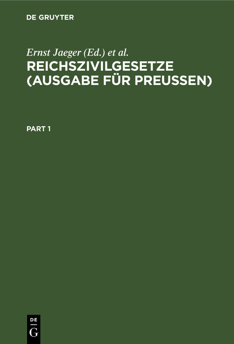 Reichszivilgesetze (Ausgabe f&uuml;r Preu&szlig;en) - 