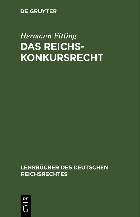 Das Reichs-Konkursrecht - Hermann Fitting