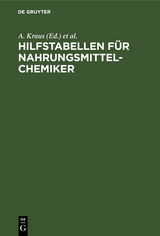 Hilfstabellen f&uuml;r Nahrungsmittel-Chemiker - 