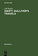 Swift: Gulliver&rsquo;s Travels - Lilli Handro