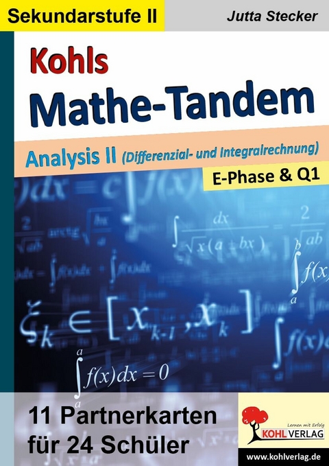 Kohls Mathe-Tandem / Analysis II -  Jutta Stecker