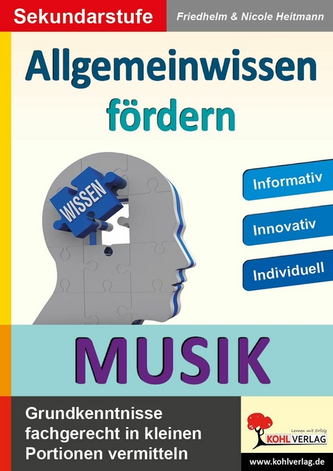 Allgemeinwissen f&ouml;rdern MUSIK -  Friedhelm Heitmann