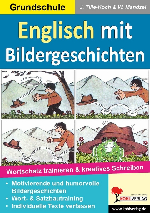 Englisch mit Bildergeschichten / Grundschule -  J&uuml;rgen Tille-Koch,  Waldemar Mandzel