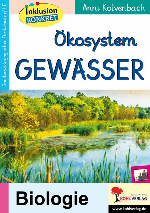 &Ouml;kosystem Gew&auml;sser -  Anni Kolvenbach