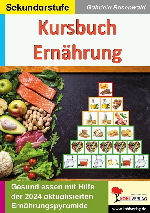 Kursbuch Ern&auml;hrung -  Gabriela Rosenwald