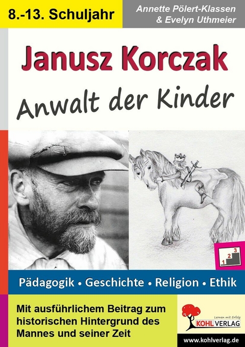 Janusz Korczak -  Annette Pölert-Klassen,  Evelyn Uthmeier