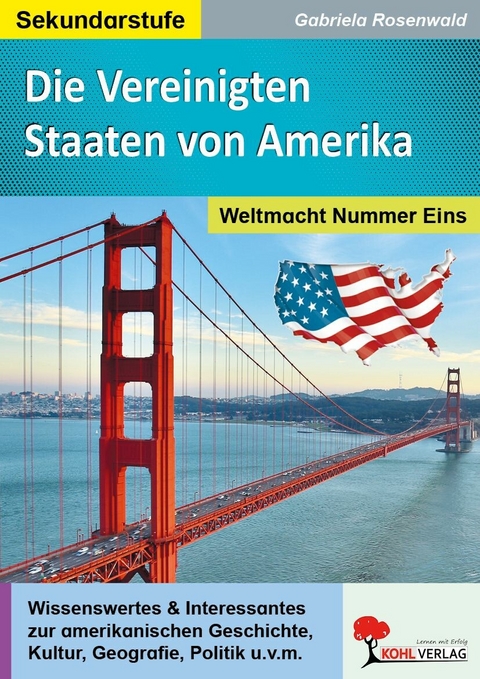 Die Vereinigten Staaten von Amerika -  Gabriela Rosenwald