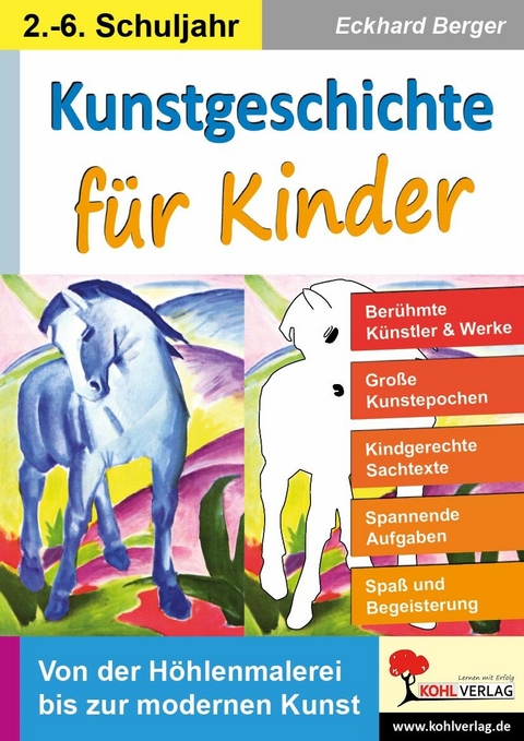 Kunstgeschichte für Kinder -  Eckhard Berger