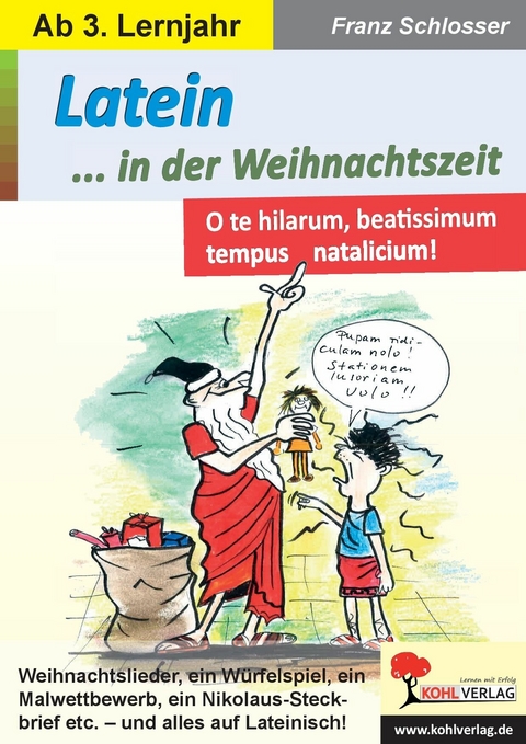 Latein in der Weihnachtszeit -  Franz Schlosser