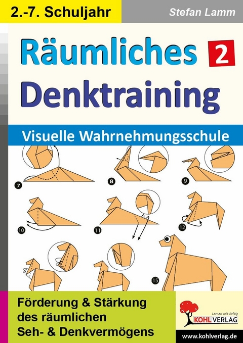 R&auml;umliches Denktraining / Band 2 -  Stefan Lamm