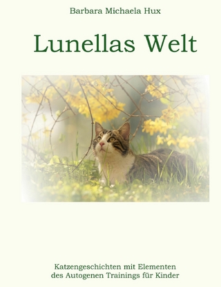 Lunellas Welt