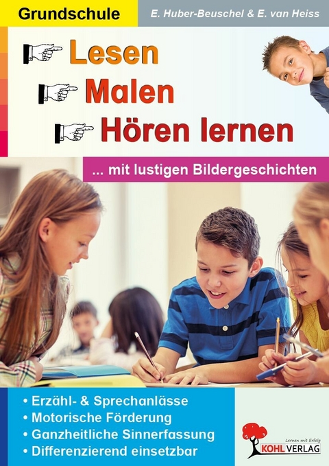 Lesen - Malen - H&ouml;ren lernen -  Elke Huber-Beuschel,  Erich van Heiss