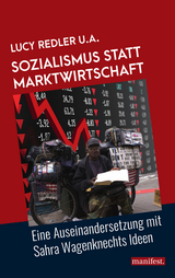 Sozialismus statt Marktwirtschaft -  Lucy Redler