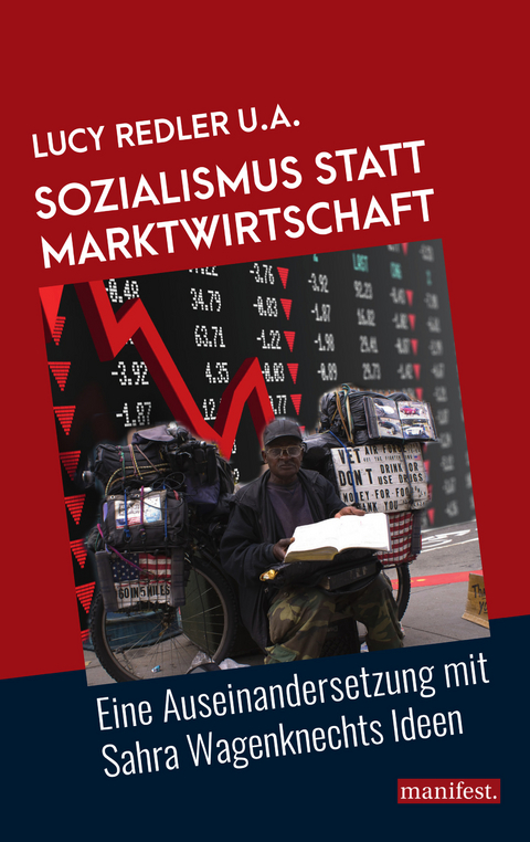 Sozialismus statt Marktwirtschaft -  Lucy Redler