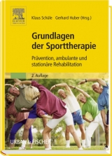 Grundlagen der Sporttherapie - Nellessen, Gisela; Pfeifer, Klaus; Görlich, Peter; Baldus, Angelika; Schüle, Klaus; Huber, Gerhard