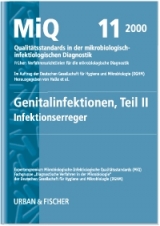 MiQ: Qualit&auml;tsstandards in der mikrobiologisch-infektiologischen Diagnostik. MiQ Grundwerk Heft 1-25 / MIQ 11: Qualit&auml;tsstandards in der mikrobiologisch-infektiologischen Diagnostik - E Halle  E