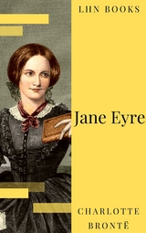 Jane Eyre - Charlotte Bront&euml;