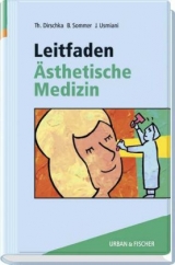 Leitfaden &Auml;sthetische Medizin - 