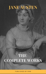 The Complete Works of Jane Austen - Jane Austen
