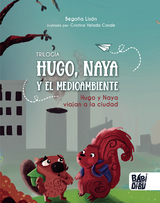 Hugo y Naya viajan a la ciudad - Bego&ntilde;a Lis&oacute;n