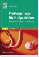 Prüfungsfragen für Heilpraktiker - Richter, Isolde