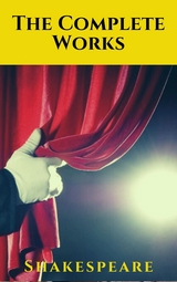 The Complete Works of Shakespeare - William Shakespeare