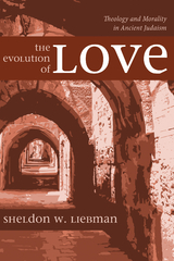 The Evolution of Love - Sheldon W. Liebman