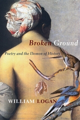 Broken Ground - William Logan