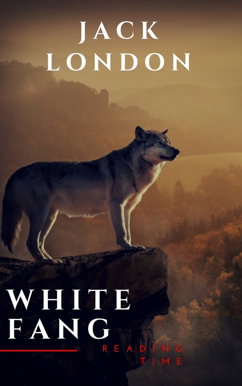 White Fang - Jack London