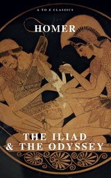 The Iliad & The Odyssey -  Homer