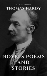Thomas Hardy :Novels, Poems and Stories - Thomas Hardy