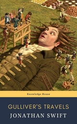 Gulliver's Travels - Jonathan Swift