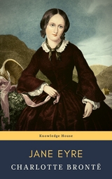 Jane Eyre - Charlotte Bront&euml;