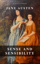 Sense and Sensibility (A to Z Classics) - Jane Austen