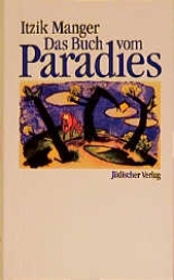 Das Buch vom Paradies - Itzig Manger