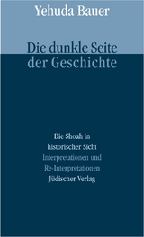 Die dunkle Seite der Geschichte - Yehuda Bauer