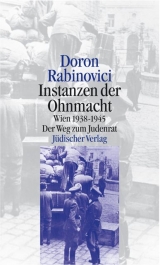 Instanzen der Ohnmacht - Doron Rabinovici