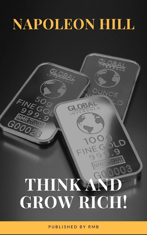 Think and Grow Rich! - Napoleon Hill,  RMB