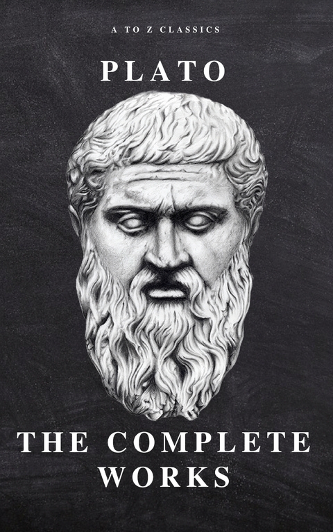 Plato: The Complete Works (31 Books) -  Plato
