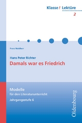 Klasse! Lektüre - Modelle für den Literaturunterricht 5-10 - 6./7. Jahrgangsstufe - Waldherr, Franz; Bogdal, Klaus-Michael; Kammler, Clemens