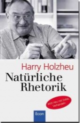 Nat&uuml;rliche Rhetorik - Harry Holzheu