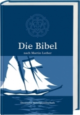 Die Bibel nach Martin Luther