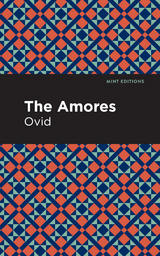 The Amores -  Ovid