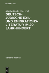 Deutsch-j&uuml;dische Exil- und Emigrationsliteratur im 20. Jahrhundert - 