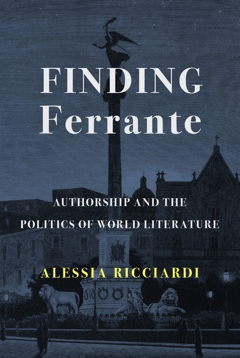 Finding Ferrante - Alessia Ricciardi