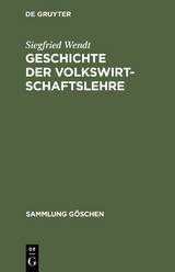 Geschichte der Volkswirtschaftslehre - Siegfried Wendt