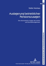 Auslagerung betrieblicher Pensionszusagen - Stefan Neuhaus