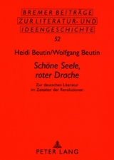 &laquo;Schoene Seele, roter Drache&raquo; - Heidi Beutin, Wolfgang Beutin