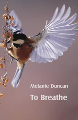 To Breathe - Melanie Duncan