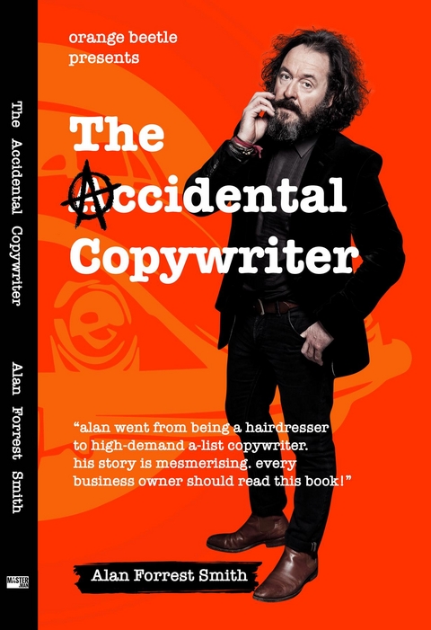 Accidental Copywriter -  Alan Forrest Smith